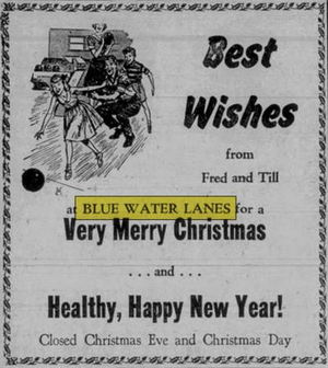 Blue Water Lanes - Dec 24 1959 Merry Christmas  Ad (newer photo)